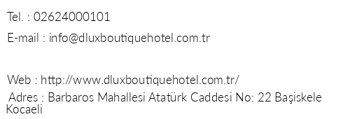 D'lux Boutique Hotel telefon numaralar, faks, e-mail, posta adresi ve iletiim bilgileri